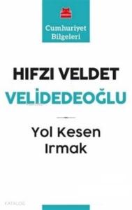 Yol Kesen Irmak
