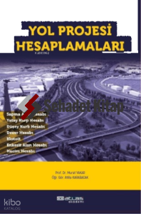 Yol Projesi Hesaplamaları