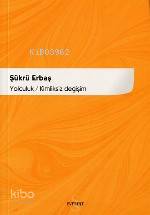 Yolculuk; Kimliksiz Değişim