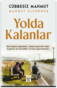Yolda Kalanlar