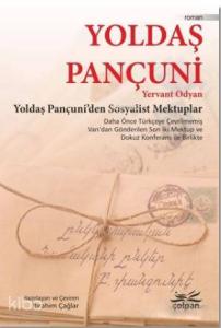 Yoldaş Pançuni; Yoldaş Pançuni'den Sosyalist Mektuplar