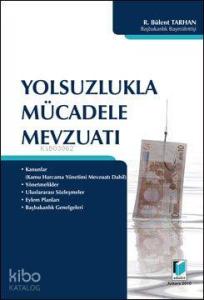 Yolsuzlukla Mücadele Mevzuatı