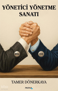 Yönetici Yönetme Sanatı