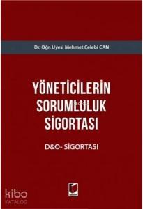 Yöneticilerin Sorumluluk Sigortası