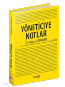 Yöneticiye Notlar