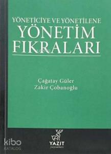 Yöneticiye ve Yönetilene Yönetim Fıkraları