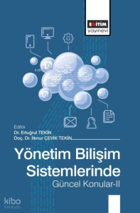 Yönetim Bilişim Sistemlerinde Güncel Konular - II