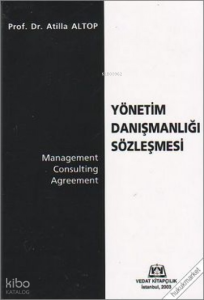 Yönetim Danışmanlığı Sözleşmesi