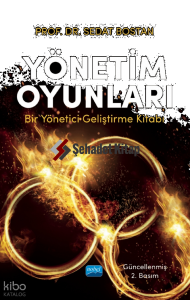 Yönetim Oyunları (Felsefe-Kavram-Pratik)