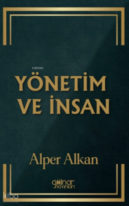 Yönetim Ve İnsan