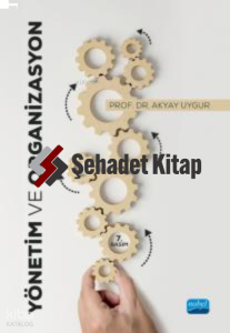 Yönetim ve Organizasyon