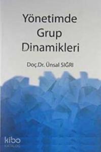 Yönetimde Grup Dinamikleri