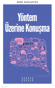 Yöntem Üzerine Konuşma