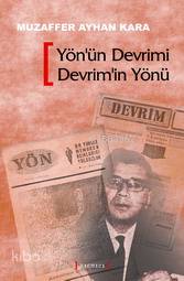 Yön'ün Devrimi Devrim'in Yönü
