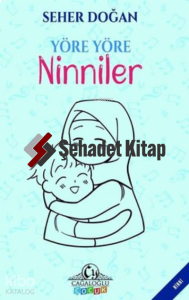 Yöre Yöre Ninniler