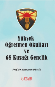 Yüksek Öğretmen Okulları ve 68 Kuşağı Gençlik