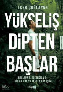 Yükseliş Dipten Başlar