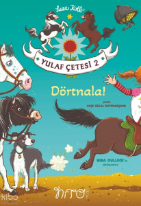 Yulaf Çetesi 2 - Dörtnala!