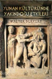 Yunan Kültüründe Yakındoğu Etkileri