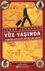 Yüz Yaşında; Camdan Atlayıp Kaybolan Adam