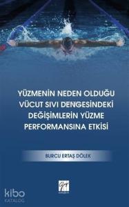 Yüzmenin Neden Olduğu Vücut Sıvı Dengesindeki Değişimlerin Yüzme Performansına Etkisi