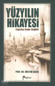 Yüzyılın Hikayesi
