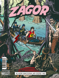Zagor Klasik Maceralar Cilt 142;Cajun Krallığı-Bitmeyen Gece-İstikamet Panama-Altına Giden Yol