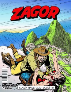 Zagor Klasik Maceralar Cilt 144;Dağdaki Şehir-Yeşil Labirent-Büyük Nehrin Kıyılarında-Savaşçı Kadınlar