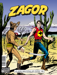 Zagor Klasik Maceralar Cilt 146;Sertao-Büyük Hesaplaşma-Kayıp Dünya-Titanlar Çarpışıyor