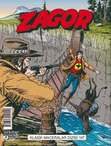Zagor Klasik Maceralar Cilt 147;Uçurumdaki Köprü-Kehanet-Kıyamet Günü-Güneyin Gökleri Altında
