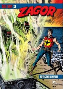 Zagor Özel 3; Büyücünün Mezarı / İskeletlerin Dolunayı