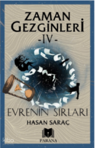 Zaman Gezginleri 4 – Evrenin Sırları