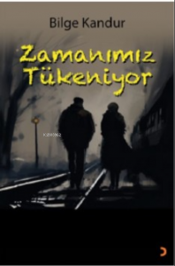 Zamanımız Tükeniyor