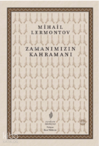 Zamanımızın Kahramanı