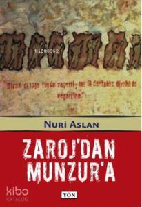 Zaroj'dan Munzur'a