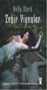 Zehir Yiyenler ve Diğer Hikayeler