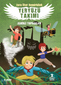 Zehirli Topraklar - Yeryüzü Takımı 2