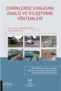Zeminlerde Sıvılaşma Analiz ve İyileştirme Yöntemleri