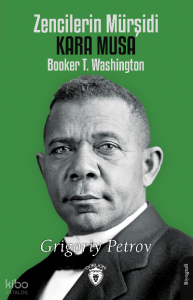 Zencilerin Mürşidi Kara Musa