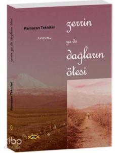 Zerrin ya da Dağların Ötesi