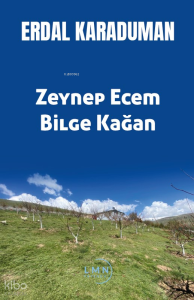 Zeynep Ecem Bilge Kağan