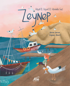 Zeynep - Hayal Et, Gayret Et, Harekete Geç!