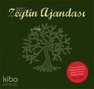 Zeytin Ajandası 2015 (Ciltli)