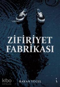 Zifiriyet Fabrikası