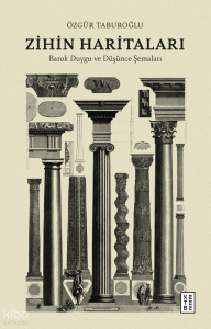 Zihin Haritaları;Barok Duygu ve Düşünce Şemaları