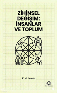 Zihinsel Değişim: İnsanlar ve Toplum