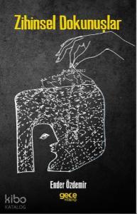 Zihinsel Dokunuşlar