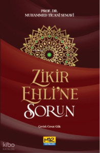 Zikir Ehline Sorun