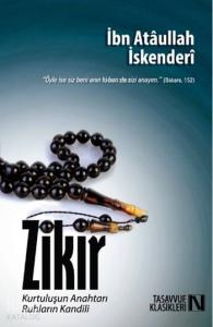 Zikir; Kurtuluşun Anahtarı Ruhların Kandili