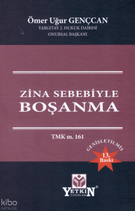 Zina Sebebiyle Boşanma TMK m. 161